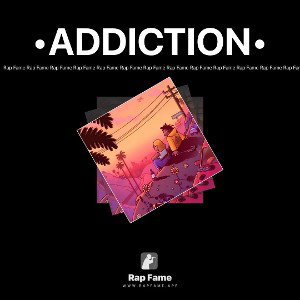 •ADDICTION•