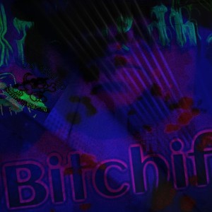 Bitchified