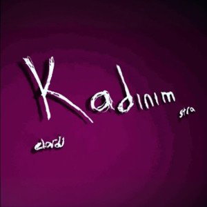 kadınım (ft. Stra)