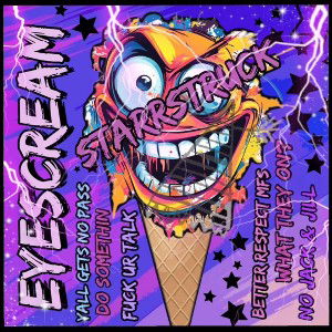 🏆 EYE SCREAM- By: StaRRstruck 🏆 
