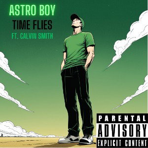 TIME FLIES FT. Calvin smith