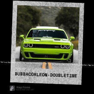 BubbaCorleon-Double Time
