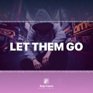 let them go 