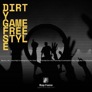 Dirty Game Freestyle 