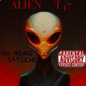 “ALIEN” T47