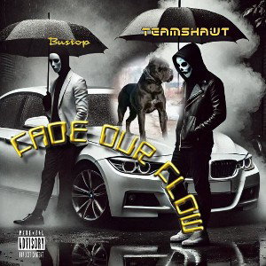 "Fade Our Flow" Feat. Bustop Prod By Young Fam Beats