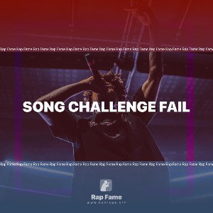 song challenge fail