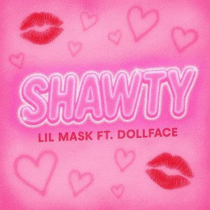 shawty ft dollface chinna