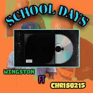 CHRIS0215_ft_WINGSTON_SCHOOL DAYS