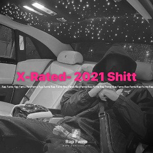 X-Rated- 2021 Shitt