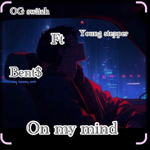 on my mind 