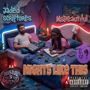 Nights Like This: Msbeautiful Ft. Jaded Scriptures 