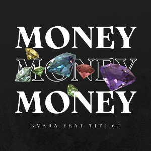Money (FEAT TITI 64)