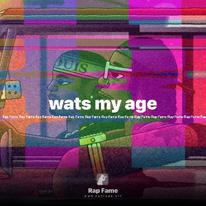 wats my age 