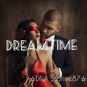 Dreamtime - DNA Stative87× Drake prod.GZU90 