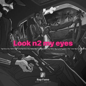 Look n2 my eyes