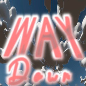 Way Down featuring Kidd Pain