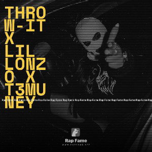 Throw-it x Lil Lonzo x T3muney