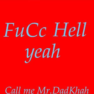 FuCc Hell yeah