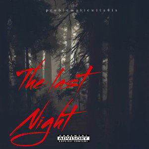 3 am the last night 