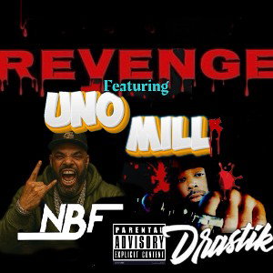 REVENGE (spin off) feat: @UNOMILL