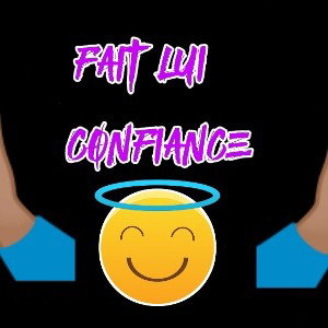 fait lui confiance ☝️🙏✝️