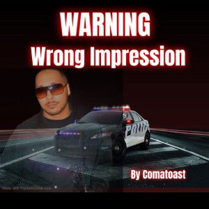 Wrong Impression