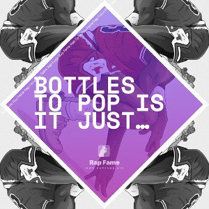 Bottles to pop is it just me 