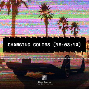 Changing Colors (19:08:14)