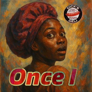 Once I