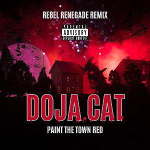 Paint The Town Red | Ft. xXPurplePandaXx (Rebel Renegade Remix)