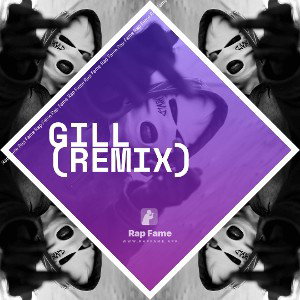 Gill (Remix)
