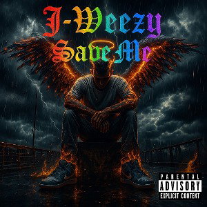 J-Weezy-Save Me🖤🩸