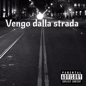 Vengo dalla strada 