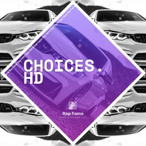choices.  HD