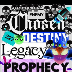 CHOSEN DESTINY LEGACY PROFACHY 