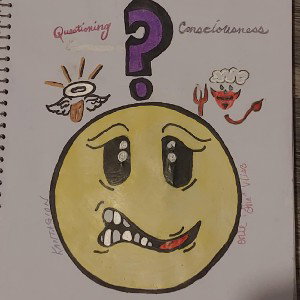 Questioning Your Consciousness