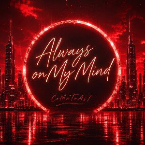 Always on My Mind
