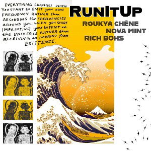 RUNITUP (YEAH) -ZNova,Roukya chêne,rich bohs