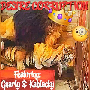 Desire Corruption 