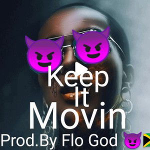 Keep It Moving  