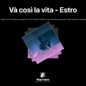 Và così la vita - Estro