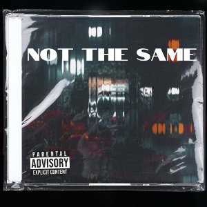 NOT THE SAME