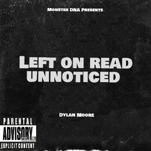🎙️Left On Read Unnoticed🎙️