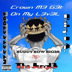 Buddy Row Big3 - Boss Moves Wat it DO!!!