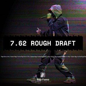 7.62 rough draft
