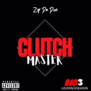 ZipDaDon - CLUTCH 