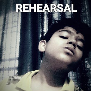 Rehearsal 