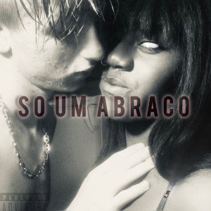 so um abraco