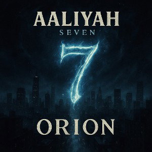 Seven Aalyah ft Orion